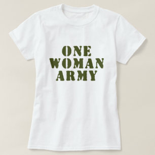 EINE FRAU ARMY T-Shirt