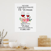 Eine Frau, die im Februar Geboren Wein Liebe Poster (Küche)
