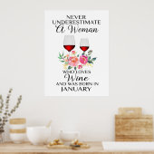 Eine Frau, die im Januar Wein Liebe Poster (Küche)