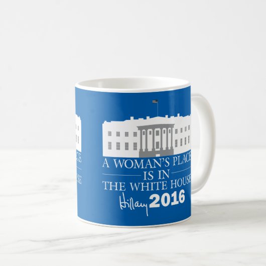 Eine Frau ist in der Hillary-Tasse des Weißen Haus Kaffeetasse (VorderseiteRechts)