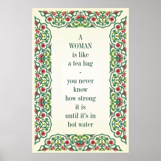 Eine Frau ist wie eine Teetasche; man weiß nie, wi Poster (Vorne)