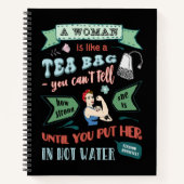 Eine Frau ist wie eine Teetasche Notizblock (Vorderseite)