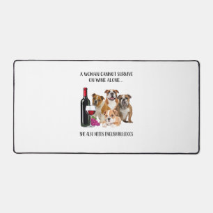 Eine Frau kann allein auf Wein nicht überleben, we Schreibtischunterlage
