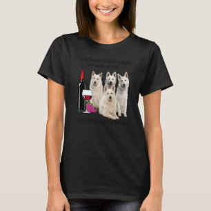 Eine Frau kann nicht allein auf Wein überleben, Be T-Shirt