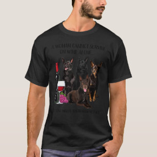Eine Frau kann nicht allein auf Wein überleben, di T-Shirt