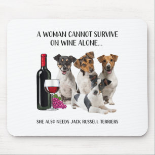 Eine Frau kann nicht allein auf Wein überleben, Ja Mousepad