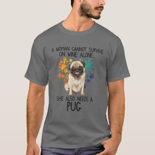 Eine Frau kann nicht allein auf Wein überleben Mop T-Shirt