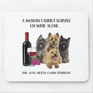 Eine Frau kann nicht allein auf Wein überleben Mousepad