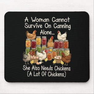 Eine Frau kann nicht allein von der Konservenherst Mousepad