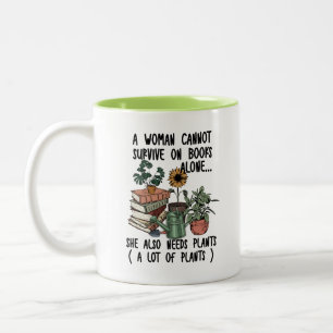 Eine Frau kann nicht überleben Zweifarbige Tasse