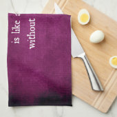 Eine Frau ohne ihre Schwester ist wie Zitat Geschirrtuch (Viertel Falte)