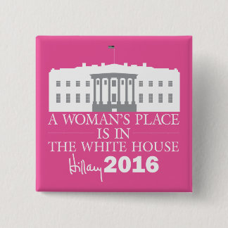 Eine Frauenstadt befindet sich im Weißen Haus/Hill Button