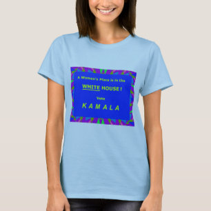 Eine Frauenwohnung befindet sich im Weißen Haus T-Shirt