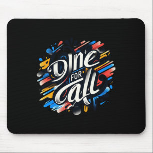 Eine für alle eine Geschichte menschlicher Verbind Mousepad