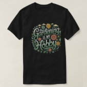 Eine Gartenarbeit ist mein Hobby Typografie-T - Sh T-Shirt (Design vorne)