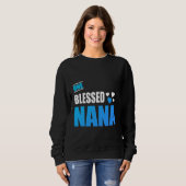 Eine gesegnete Nana Sweatshirt (Vorne ganz)