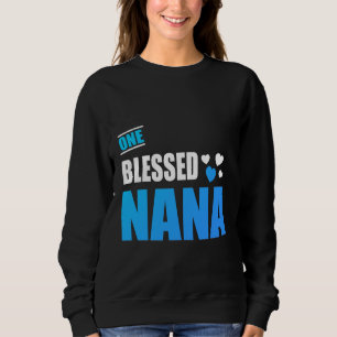 Eine gesegnete Nana Sweatshirt