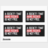 Eine Gesellschaft, die Bücher verbietet, ist nicht Rechteckiger Aufkleber (Blatt)