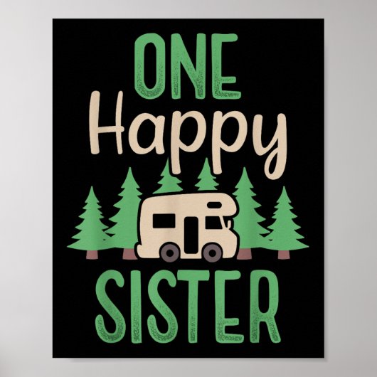 Eine glückliche Camperin glückliche Schwester Erst Poster (Vorne)
