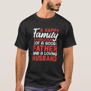 Eine glückliche Familie ist die Reflexion eines gu T-Shirt