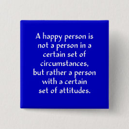 Eine glückliche Person ist nicht eine Person in Button