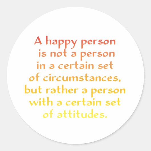 Eine glückliche Person ist nicht eine Person in Runder Aufkleber (Vorderseite)