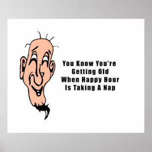 Eine glückliche Stunde für einen alten Mann Poster