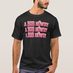 Eine große Howdy kleine Fam Vintage Cowgirl Rush D T-Shirt