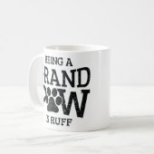 Eine große Paw zu sein ist Ruff Dog Großvater Kaffeetasse (Vorderseite Links)