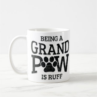 Eine große Paw zu sein ist Ruff Dog Großvater Kaffeetasse