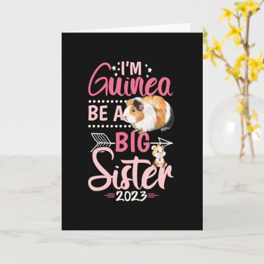 Eine große Schwester 2023 - Guinea Pig Pun Karte (Gelbe Blume)