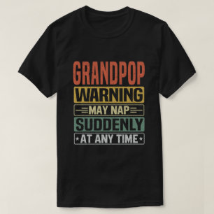 Eine Großpop-Warnung kann jederzeit plötzlich Nick T-Shirt