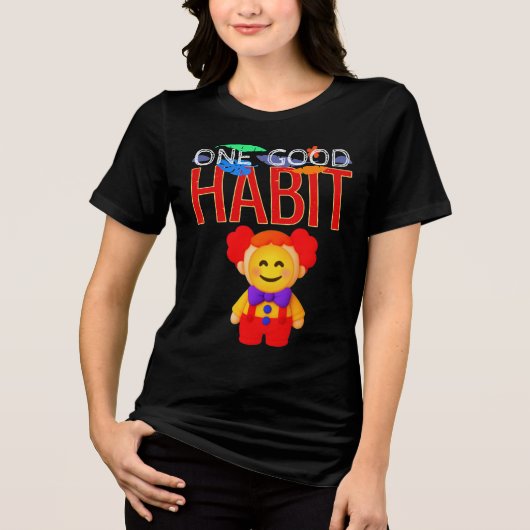 Eine gute Gewohnheit Tri-Blend Shirt (Vorderseite)
