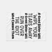 Eine gute Schwester wird dir die Tränen wegwischen Fleecedecke (Vorderseite (Horizontal))