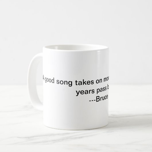 Eine gute Song-Tasse Kaffeetasse (Vorderseite Links)