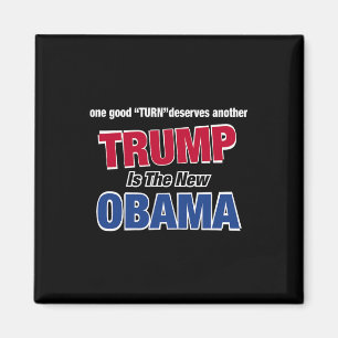 Eine gute Tat verdient eine andere Trump ist der n Magnet