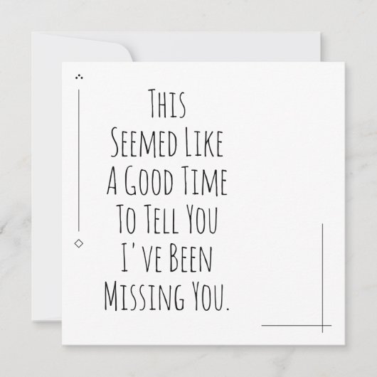 Eine gute Zeit, dir zu sagen, dass ich dir Vermiss (Vorderseite)