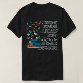 Eine hervorragende Bibliothek hält genug Bücher be T-Shirt (Design vorne)