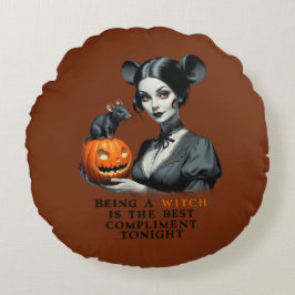 Eine Hexe zu sein ist heute Abend das beste Kompli Rundes Kissen