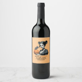 Eine Hexe zu sein ist heute Abend das beste Kompli Weinetikett