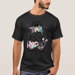 Eine hoppige Kinderkrankheit Kindermädchen Messy B T-Shirt