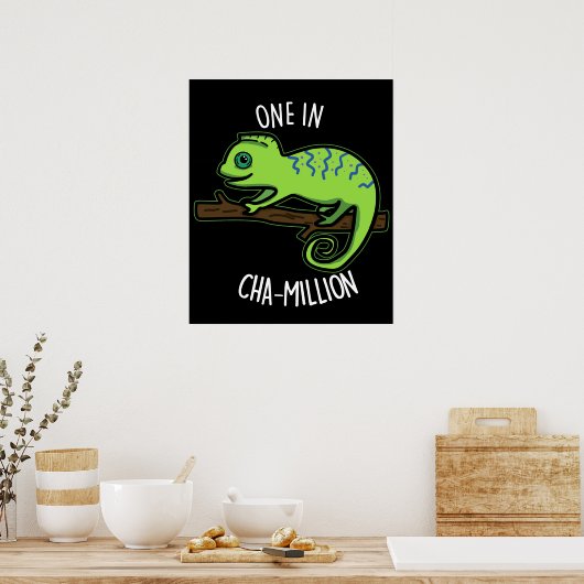 Eine in Cha-Million Funny Chameleon Pun Dark BG Poster (Küche)