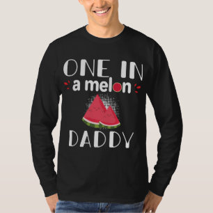 Eine in einem Melon Daddy Funny Watermelon Familie T-Shirt