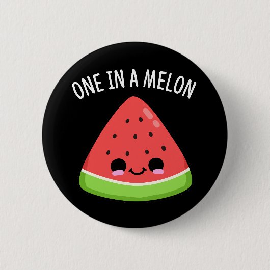Eine in einem Melon Funny Watermelon Pun Dark BG Button (Vorderseite)