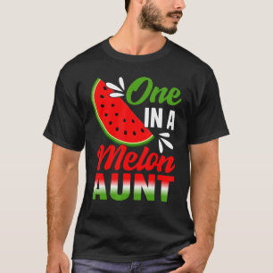Eine in einem Melon Tante Watermelon Familie Gebur T-Shirt