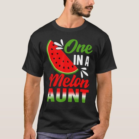 Eine in einem Melon Tante Watermelon Familie Gebur T-Shirt (Vorderseite)