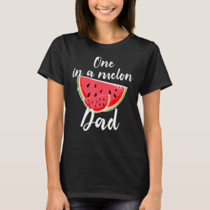 Eine in einem Melon Vater Waterlemon Sommerferien T-Shirt