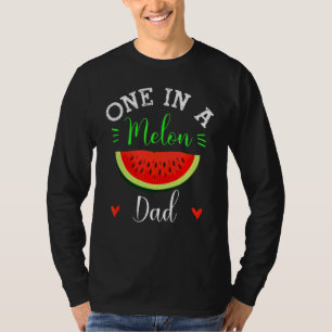Eine in einem Melon Vater Watermelon Sommerfamilie T-Shirt