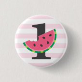 Eine in einem Melon Watermelon 1. Geburtstag Gastg Button (Vorderseite)