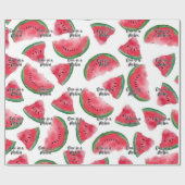 Eine in einem Melon Zitat Wassermelone Wasserfarbe Geschenkpapier (Flach)